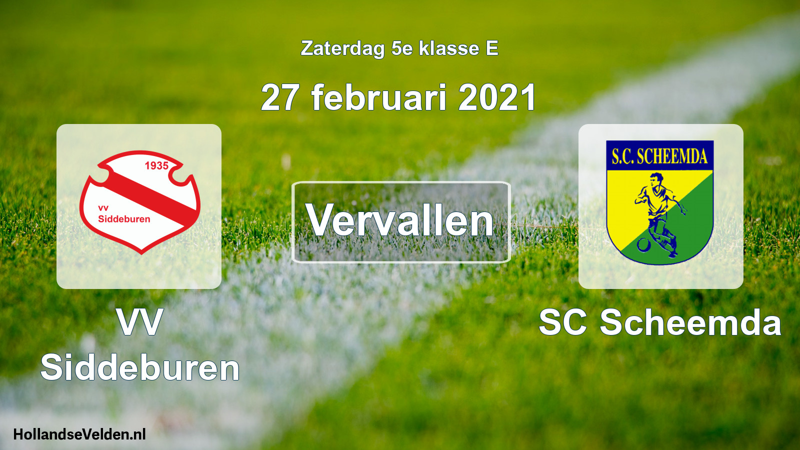 Scheduled Match: VV Siddeburen - SC Scheemda (27 February 2021)
