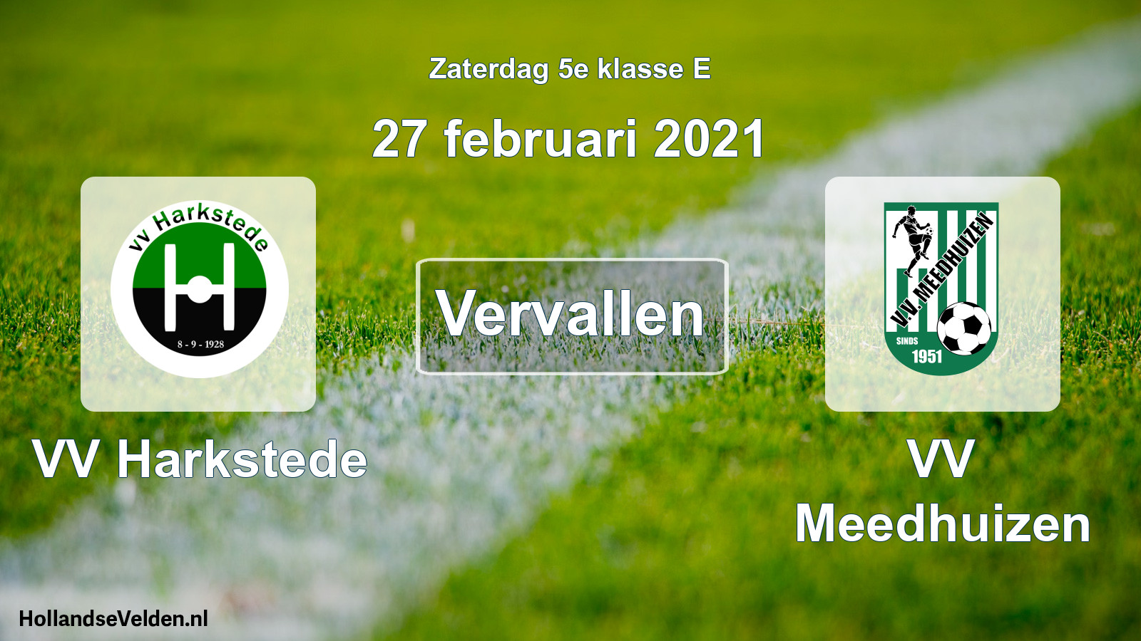 Scheduled Match: VV Harkstede - VV Meedhuizen (27 February 2021)