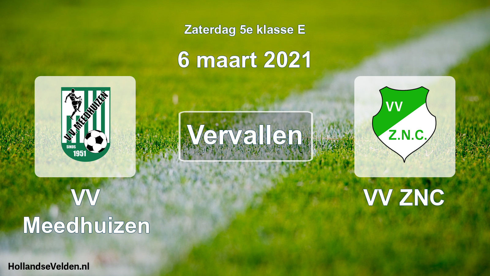 Scheduled Match: VV Meedhuizen - VV ZNC (6 March 2021)