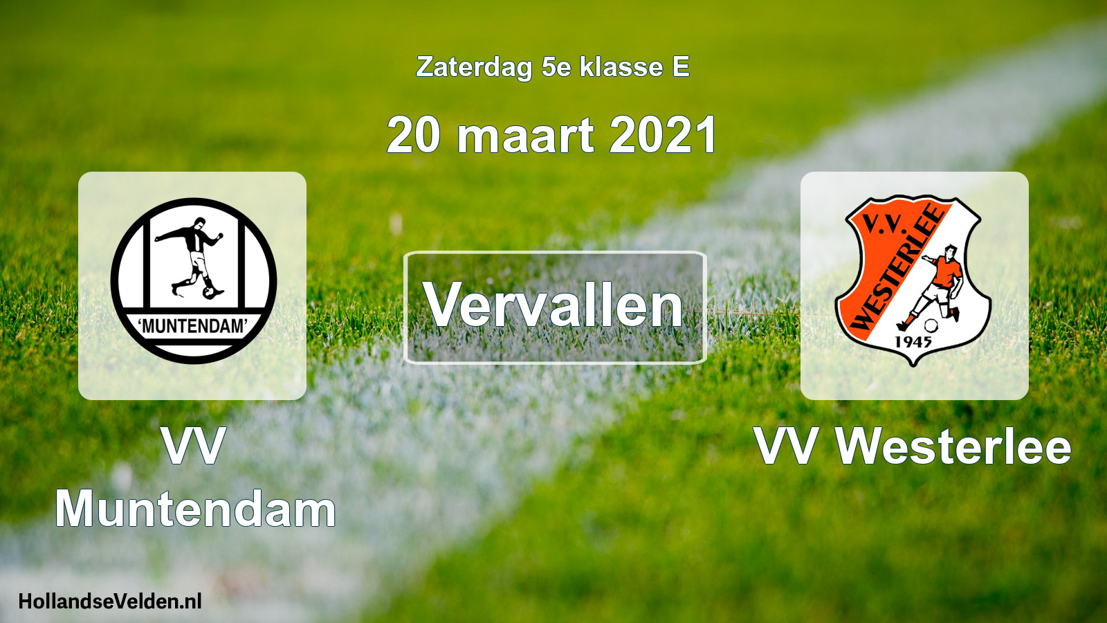 Scheduled Match: VV Muntendam - VV Westerlee (20 March 2021)