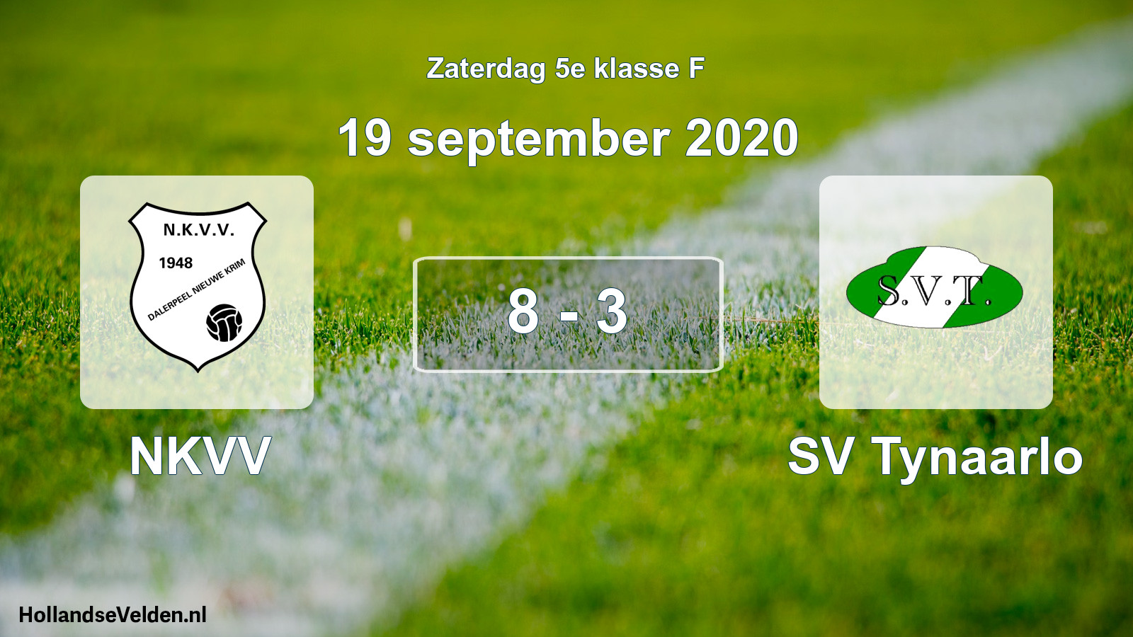Total number of matches played: NKVV - SV Tynaarlo 8 - 3 (19 September 2020)