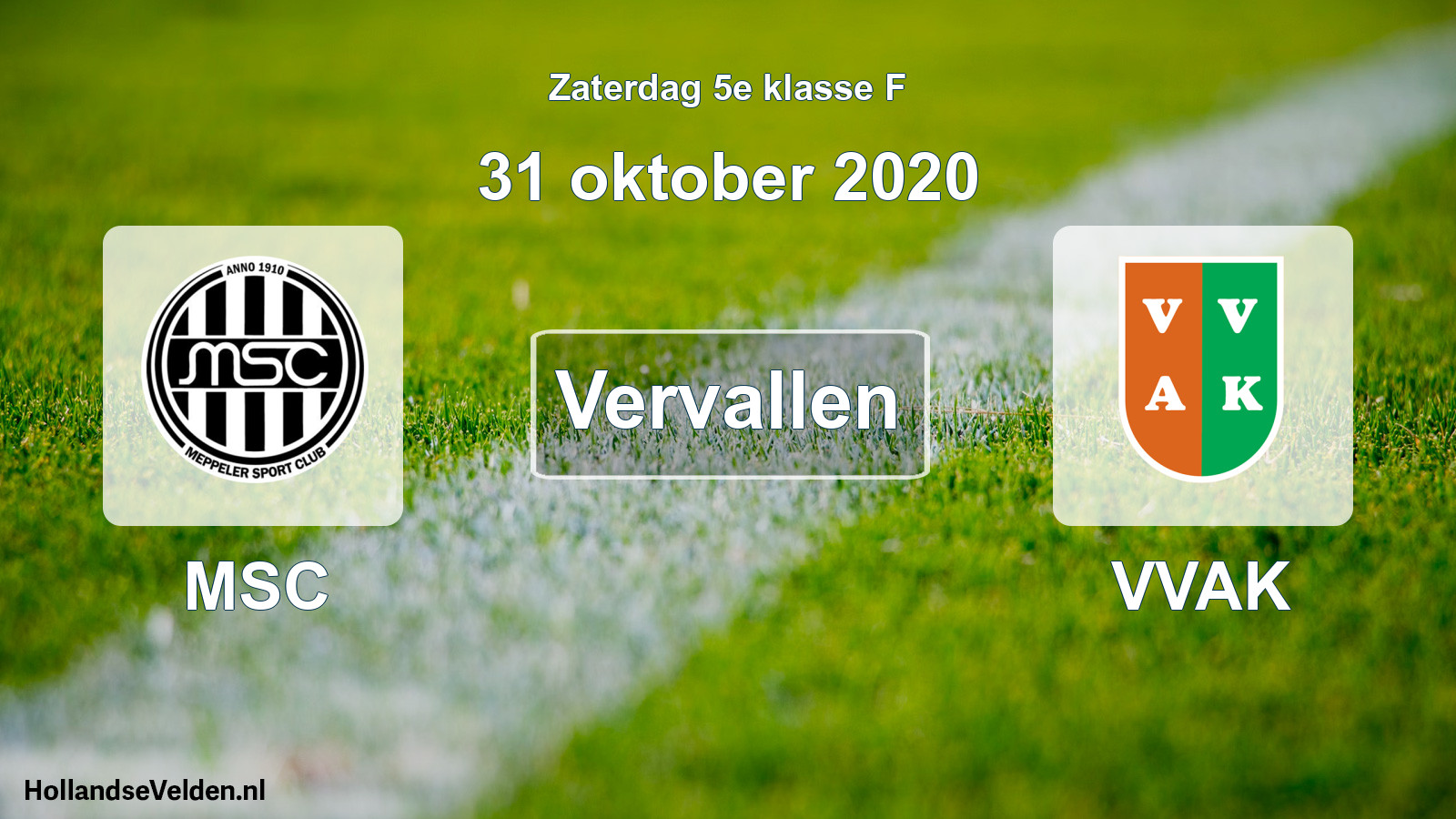 Scheduled Match: MSC - VVAK (31 October 2020)