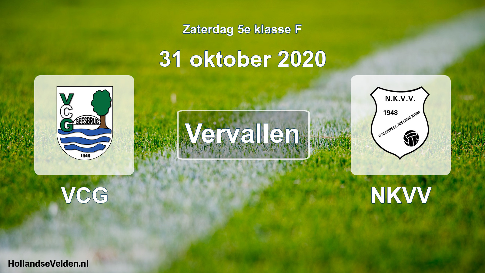 Scheduled Match: VCG - NKVV (31 October 2020)