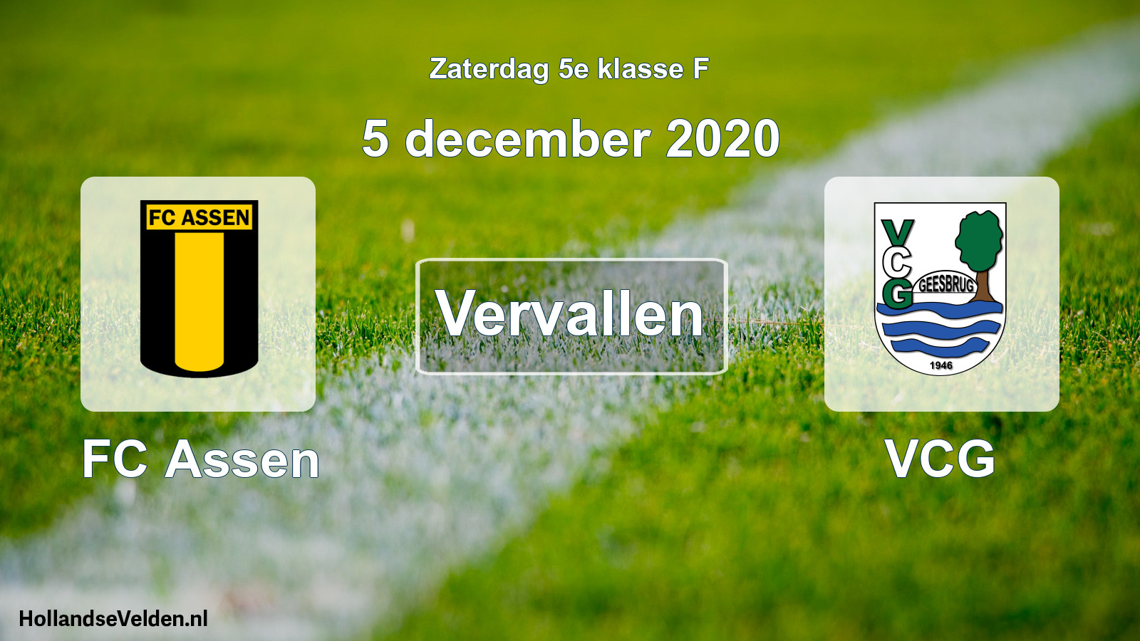 Scheduled Match: FC Assen - VCG (5 December 2020)