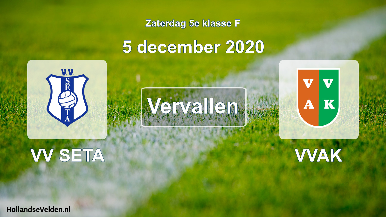 Scheduled Match: VV SETA - VVAK (5 December 2020)