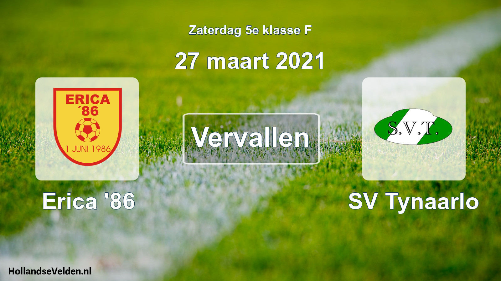 Scheduled Match: Erica '86 - SV Tynaarlo (27 March 2021)