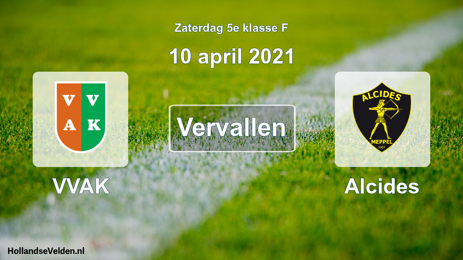 Scheduled Match: VVAK - Alcides (10 April 2021)