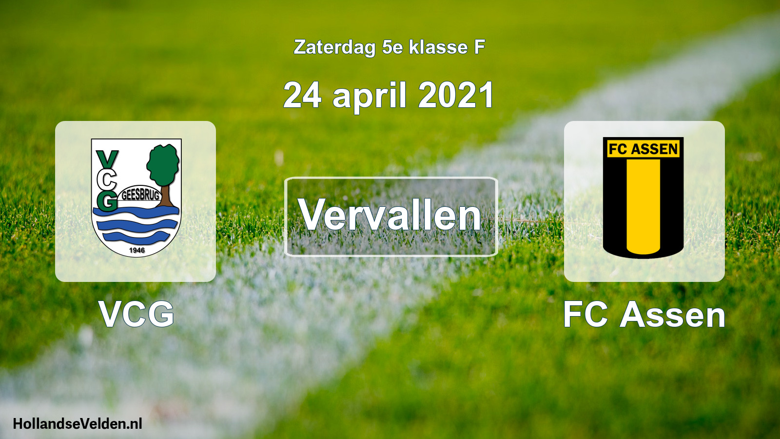 Scheduled Match: VCG - FC Assen (24 April 2021)