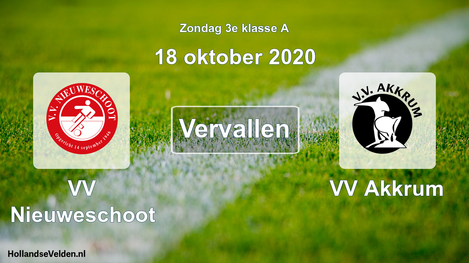 Scheduled Match: VV Nieuweschoot - VV Akkrum (18 October 2020)