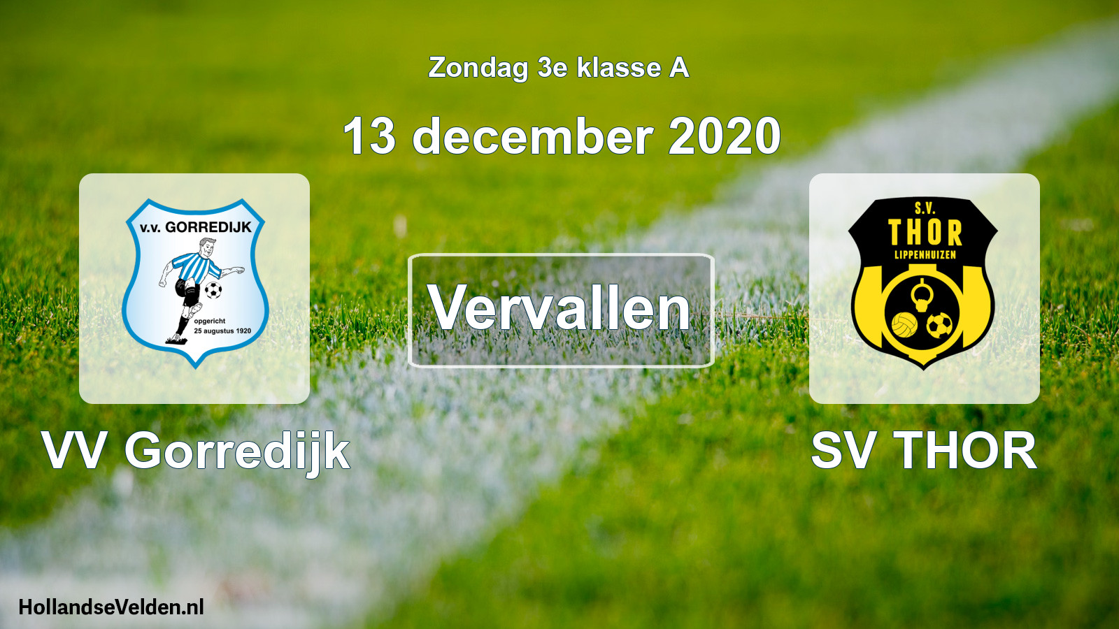 Scheduled Match: VV Gorredijk - SV THOR (13 December 2020)