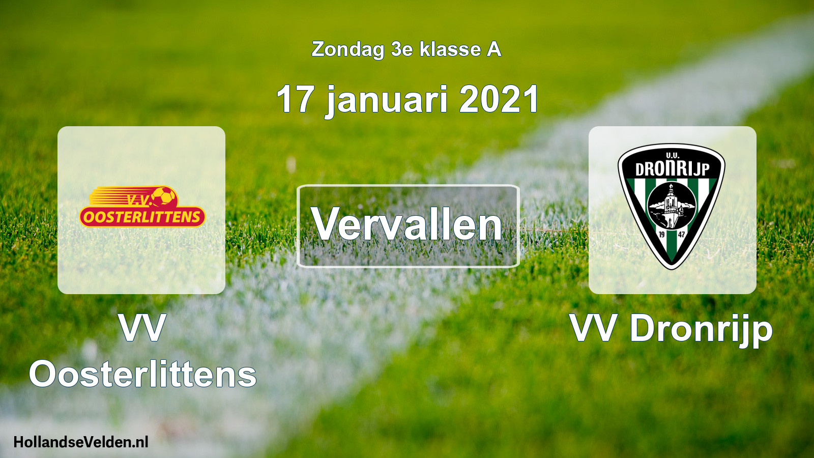 Scheduled Match: VV Oosterlittens - VV Dronrijp (17 January 2021)