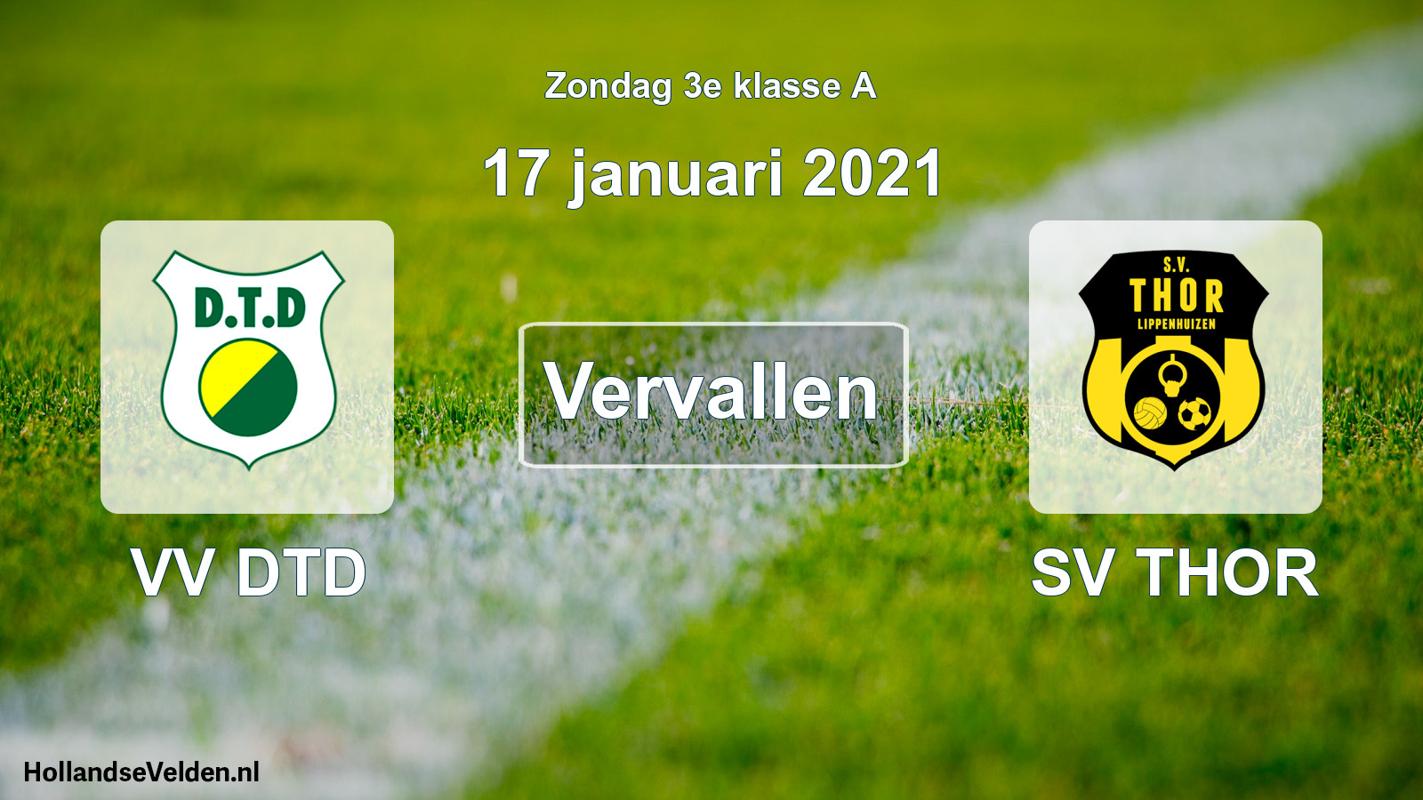 Scheduled Match: VV DTD - SV THOR (17 January 2021)