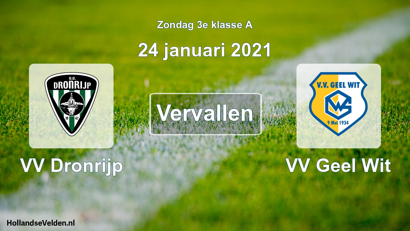 Scheduled Match: VV Dronrijp - VV Geel Wit (24 January 2021)