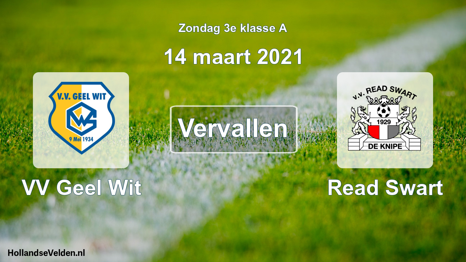 Scheduled Match: VV Geel Wit - Read Swart (14 March 2021)