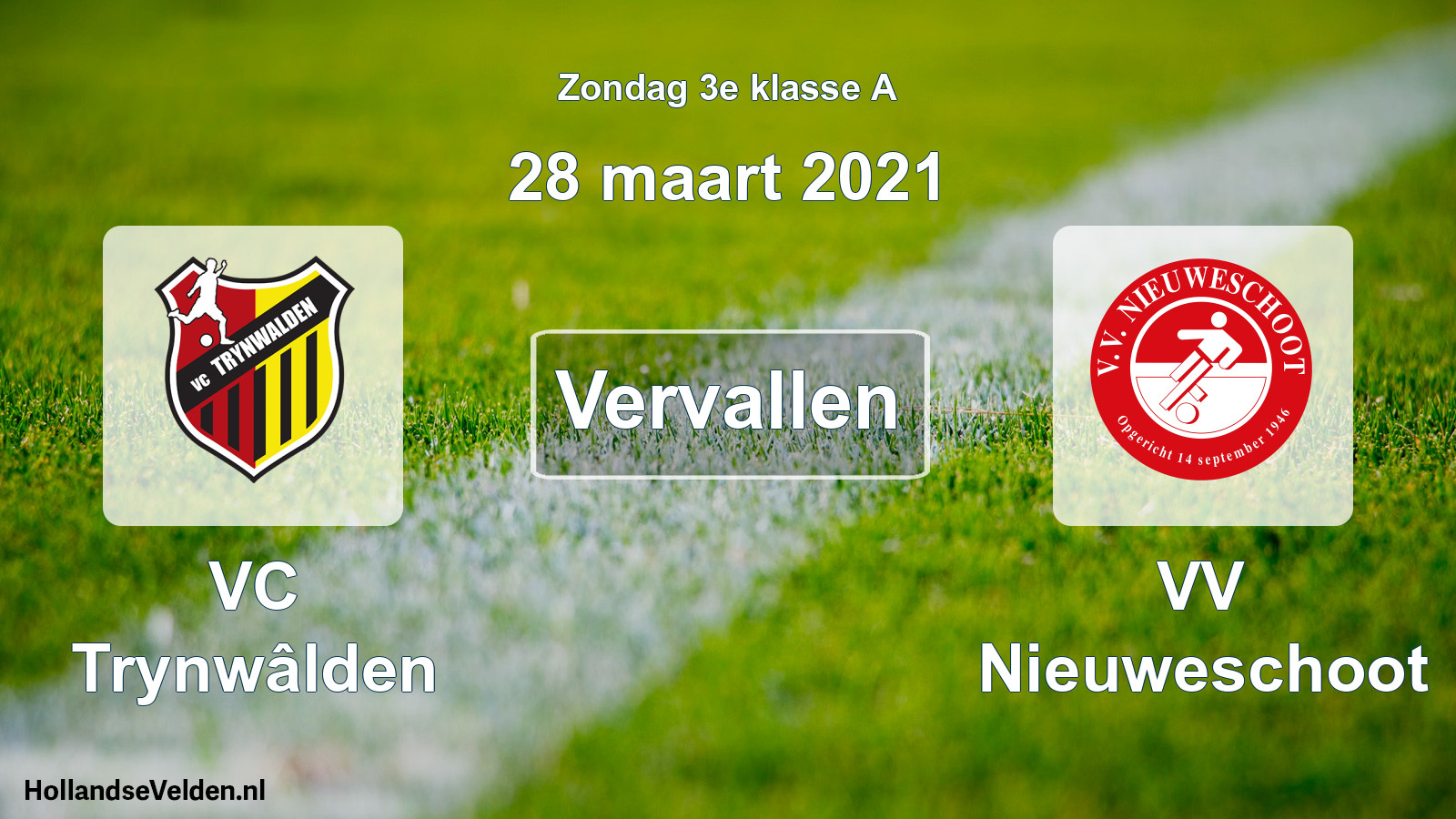 Scheduled Match: VC Trynwâlden - VV Nieuweschoot (28 March 2021)