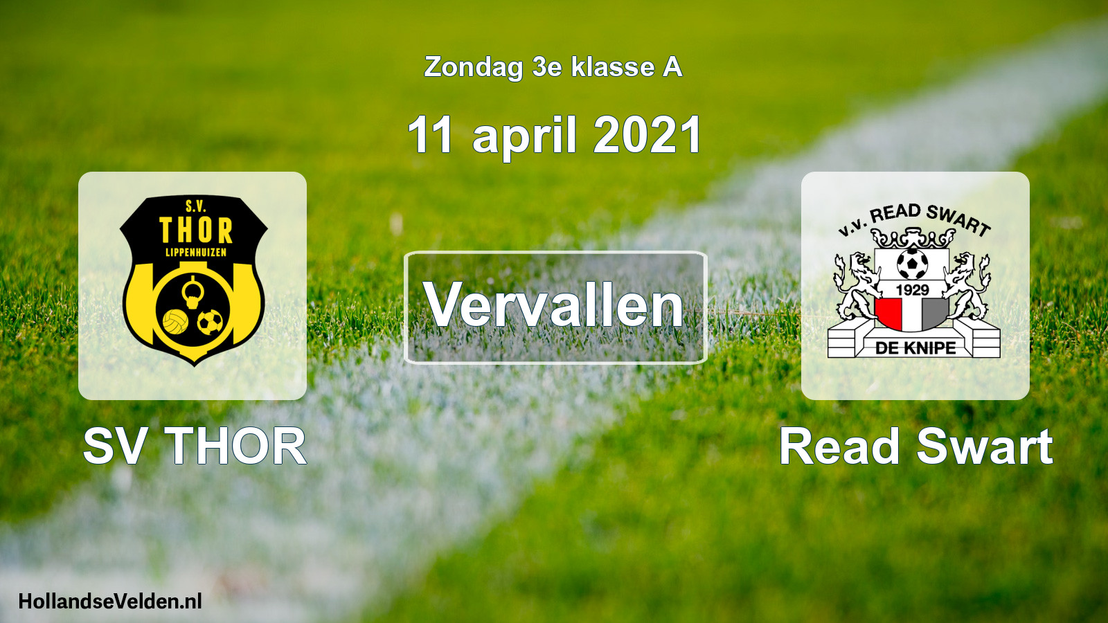 Scheduled Match: SV THOR - Read Swart (11 April 2021)