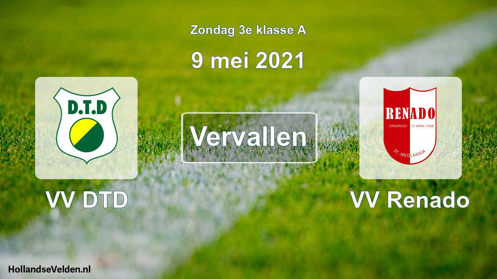 Scheduled Match: VV DTD - VV Renado (9 May 2021)