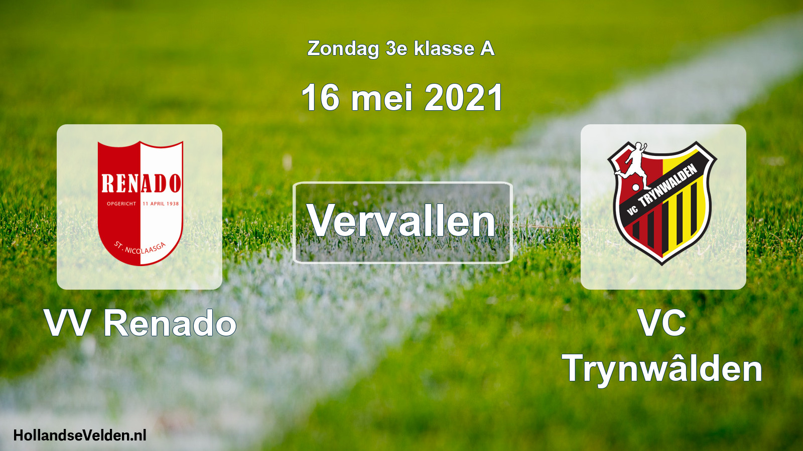 Scheduled Match: VV Renado - VC Trynwâlden (16 May 2021)