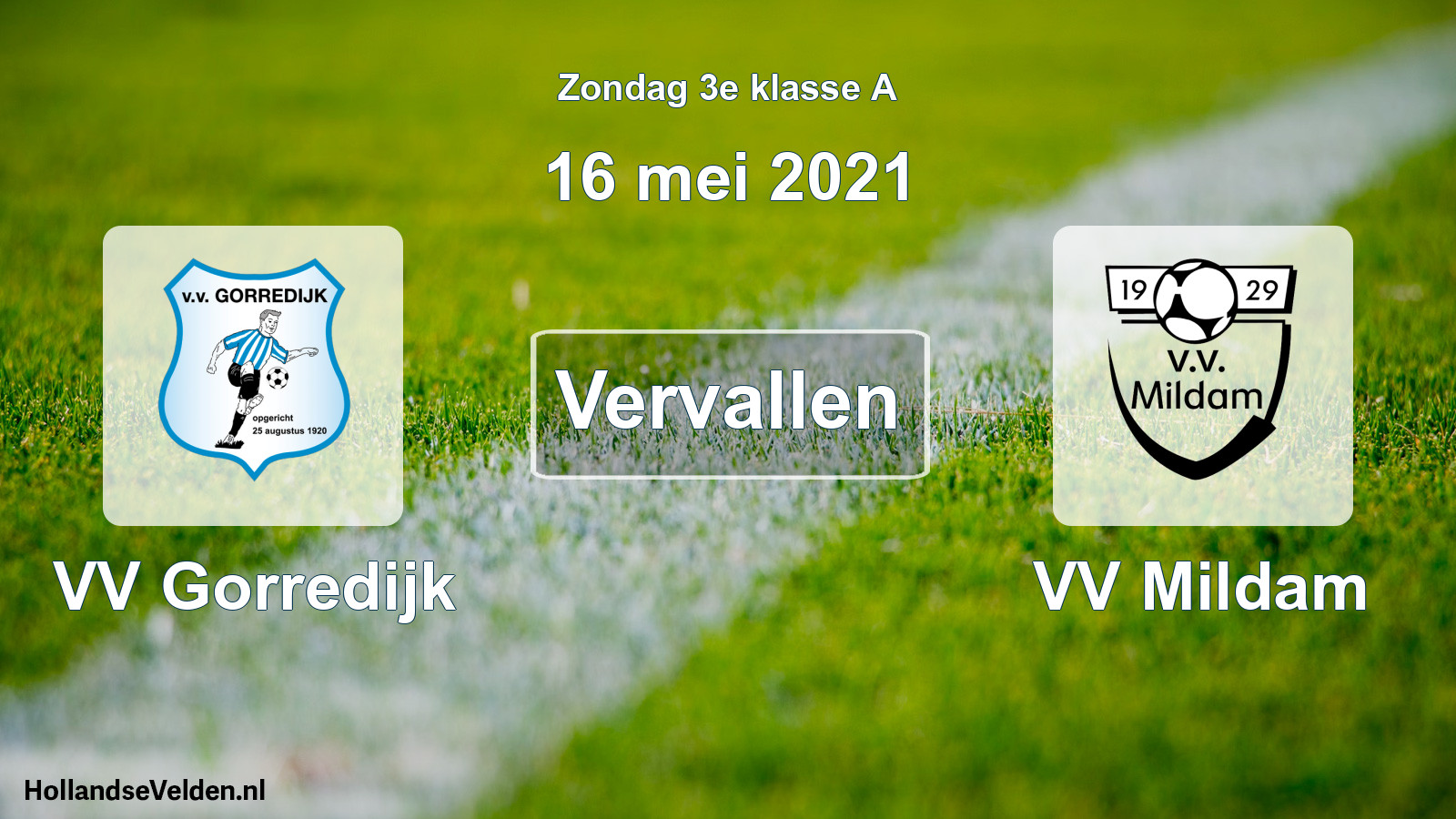 Scheduled Match: VV Gorredijk - VV Mildam (16 May 2021)