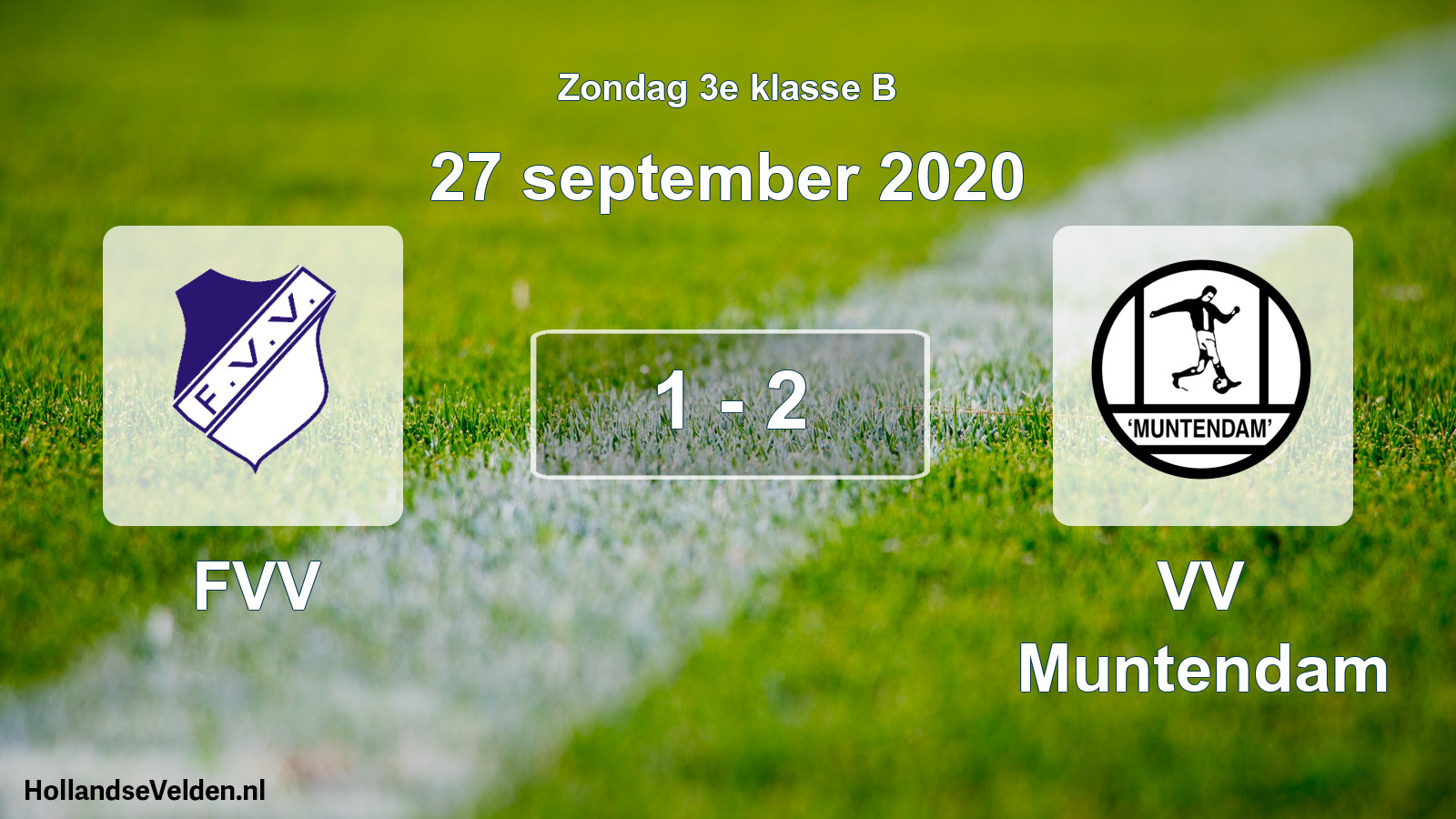 Total number of matches played: FVV - VV Muntendam 1 - 2 (27 September 2020)