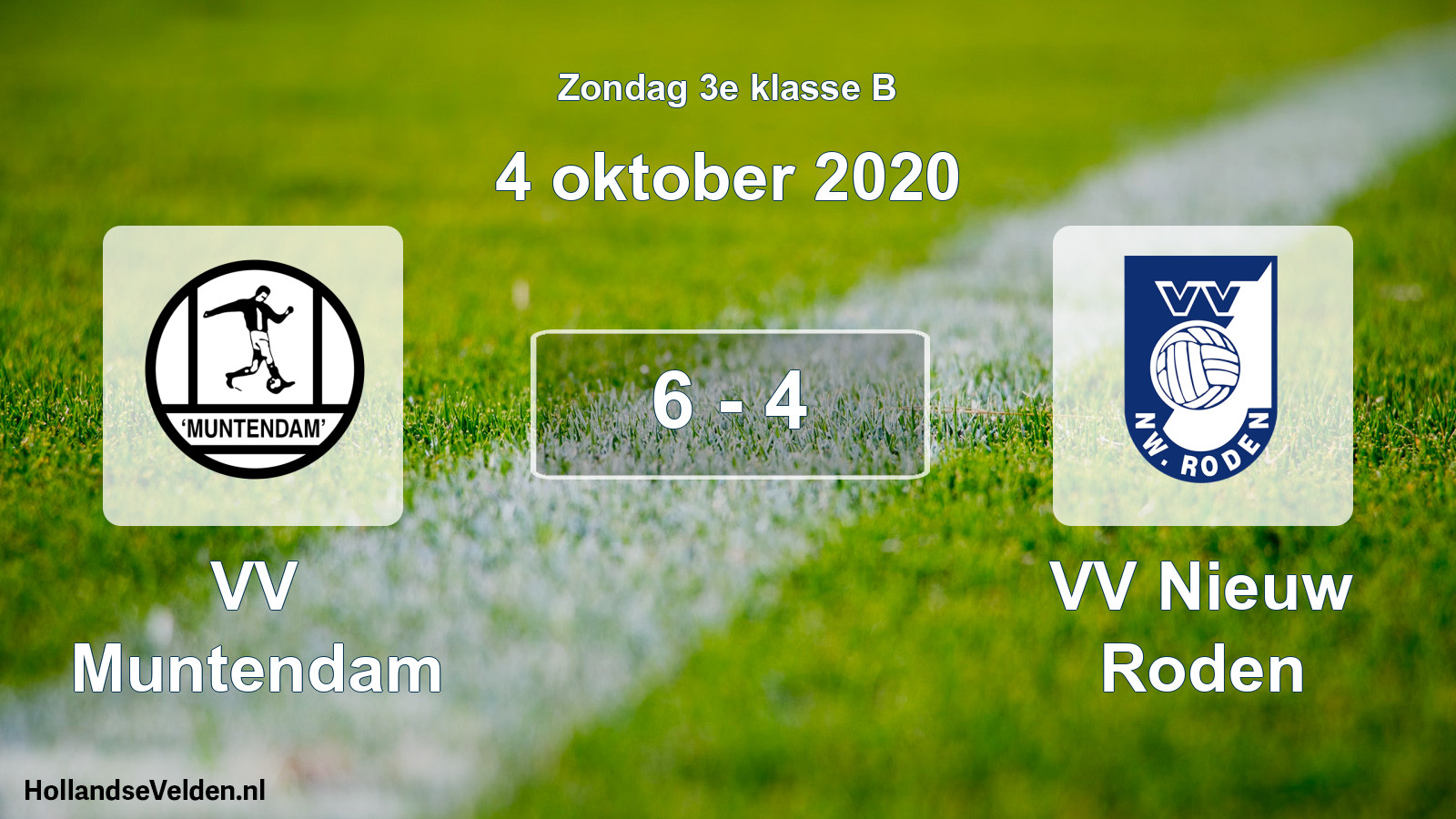 Total number of matches played: VV Muntendam - VV Nieuw Roden 6 - 4 (4 October 2020)