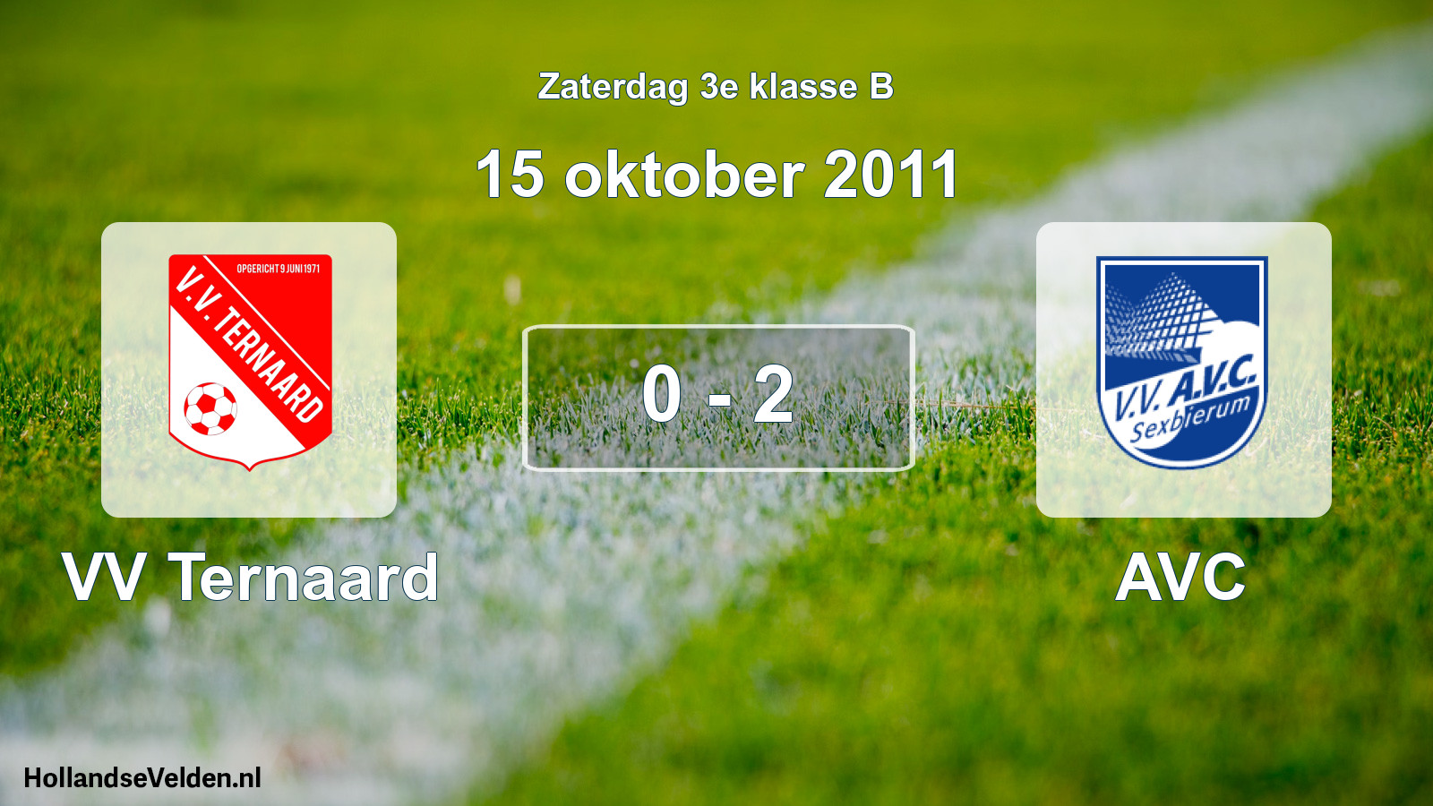 Total number of matches played: VV Ternaard - AVC 0 - 2 (15 October 2011)