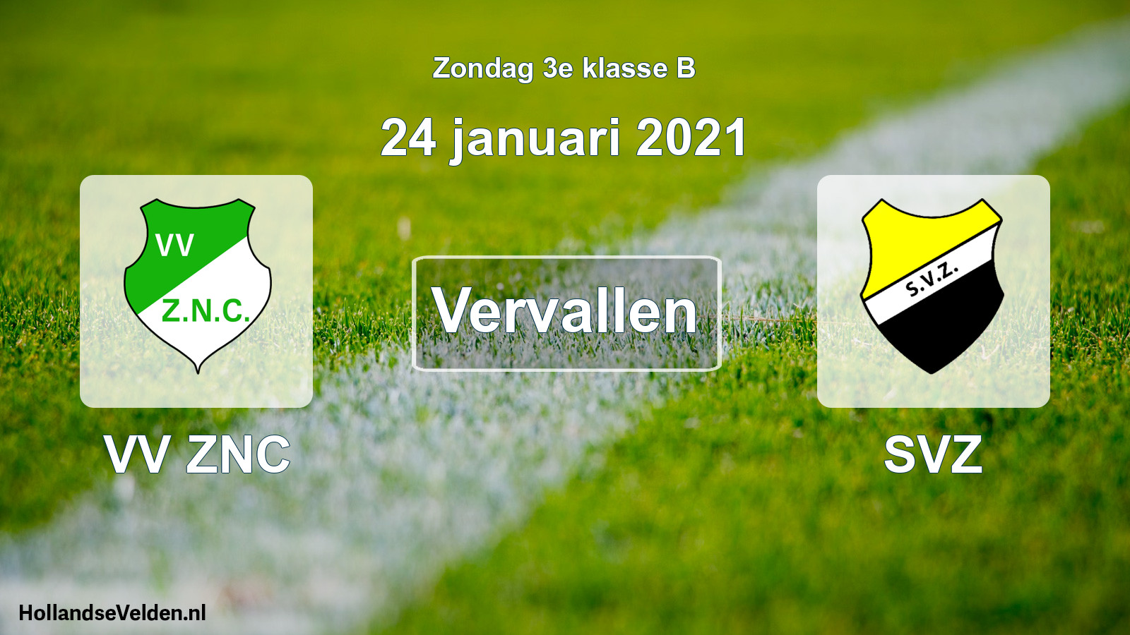 Scheduled Match: VV ZNC - SVZ (24 January 2021)
