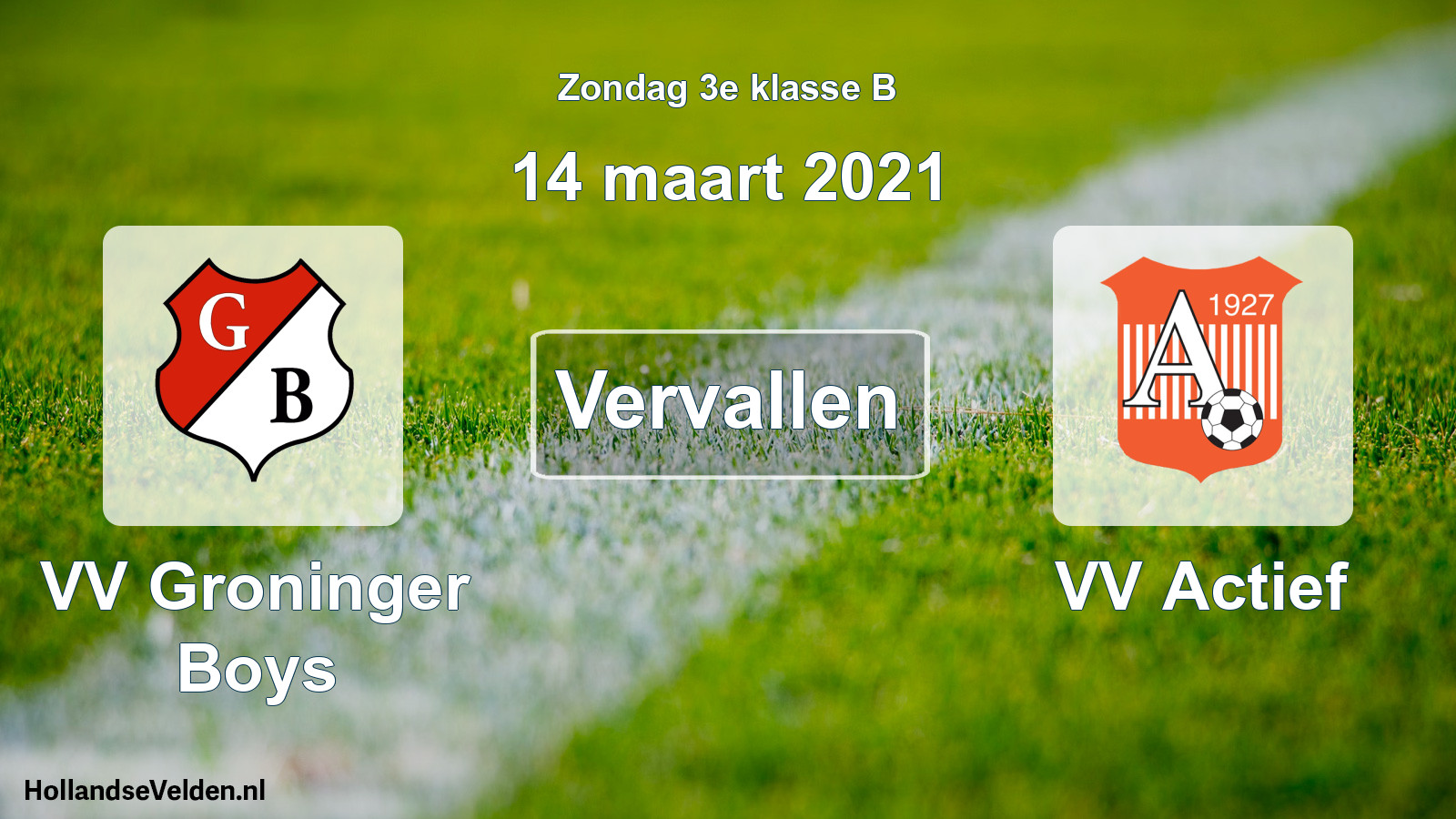 Scheduled Match: VV Groninger Boys - VV Actief (14 March 2021)