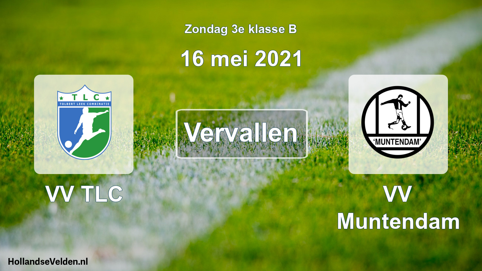Scheduled Match: VV TLC - VV Muntendam (16 May 2021)
