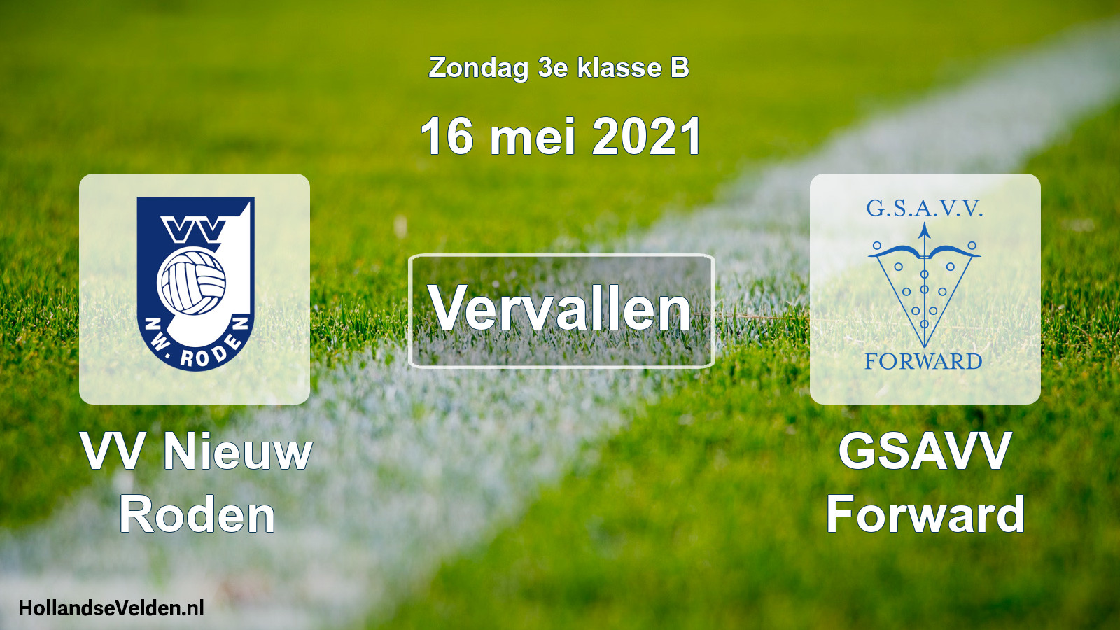 Scheduled Match: VV Nieuw Roden - GSAVV Forward (16 May 2021)