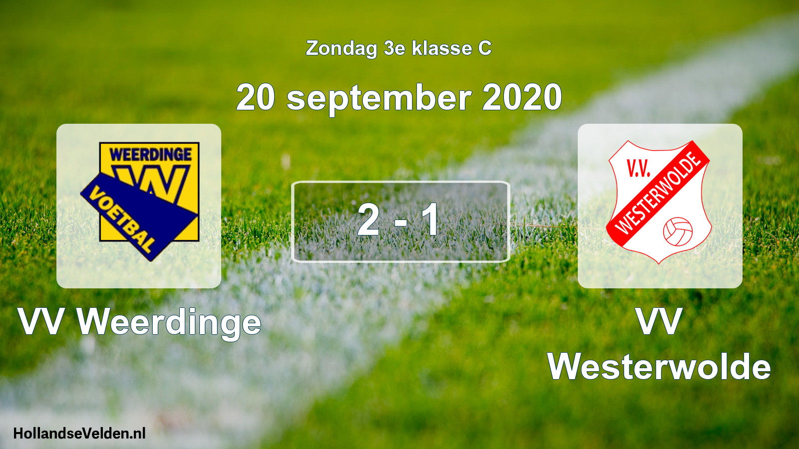 Total number of matches played: VV Weerdinge - VV Westerwolde 2 - 1 (20 September 2020)