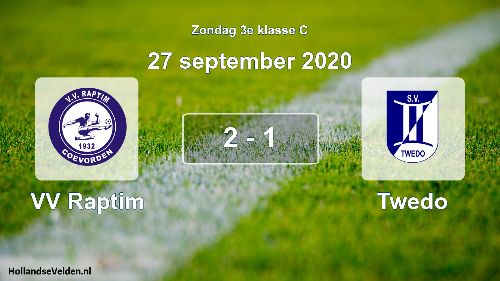 Total number of matches played: VV Raptim - Twedo 2 - 1 (27 September 2020)