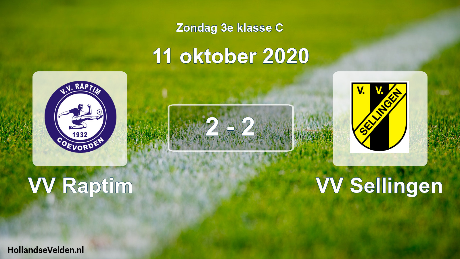Total number of matches played: VV Raptim - VV Sellingen 2 - 2 (11 October 2020)