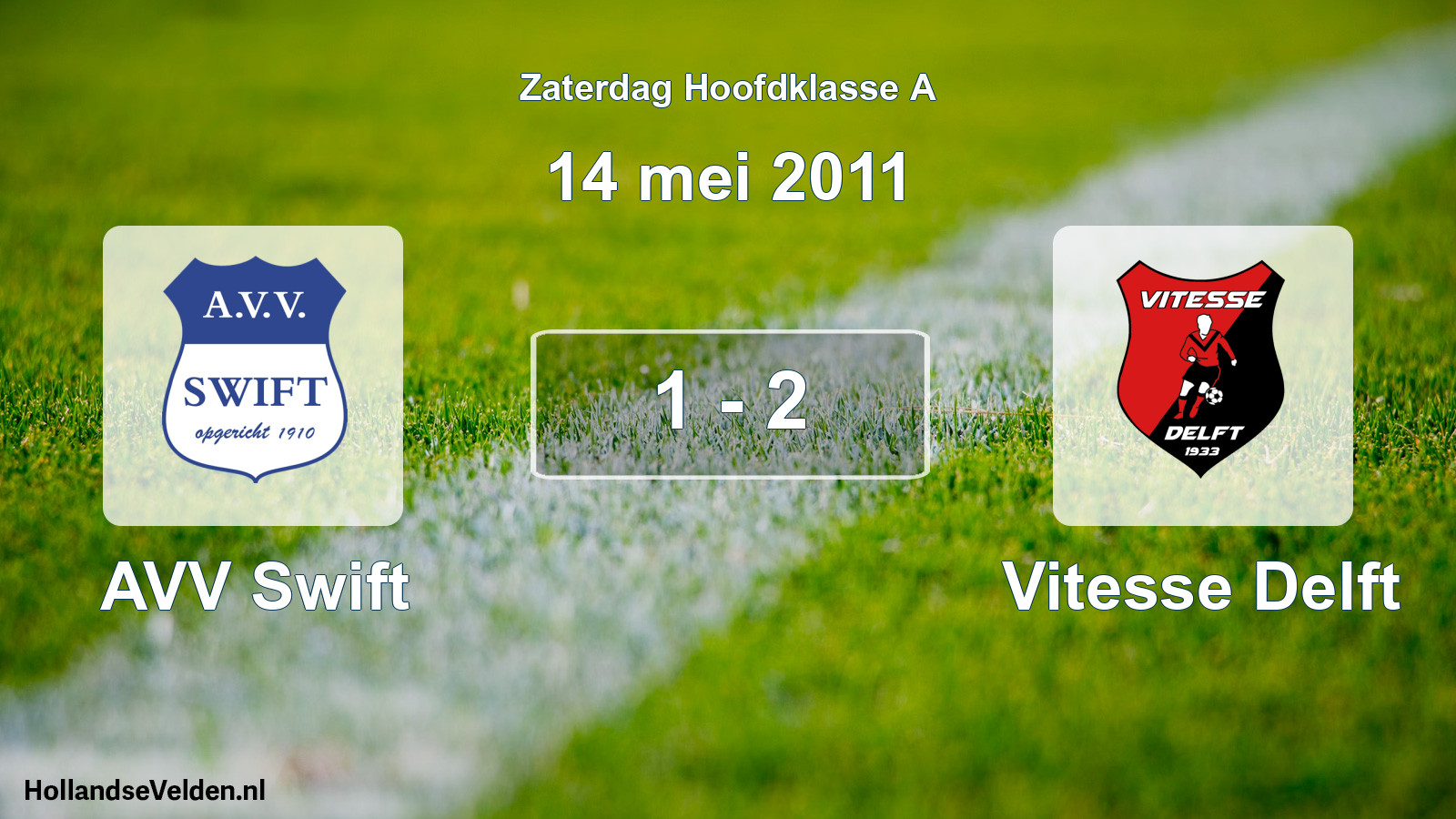 Total number of matches played: AVV Swift - Vitesse Delft 1 - 2 (14 May 2011)