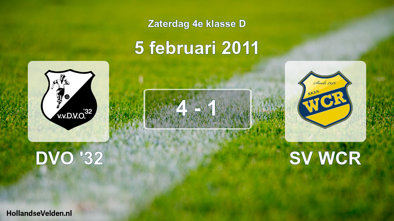 Total number of matches played: DVO '32 - SV WCR 4 - 1 (5 February 2011)