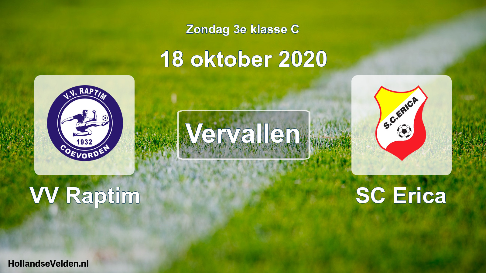 Scheduled Match: VV Raptim - SC Erica (18 October 2020)