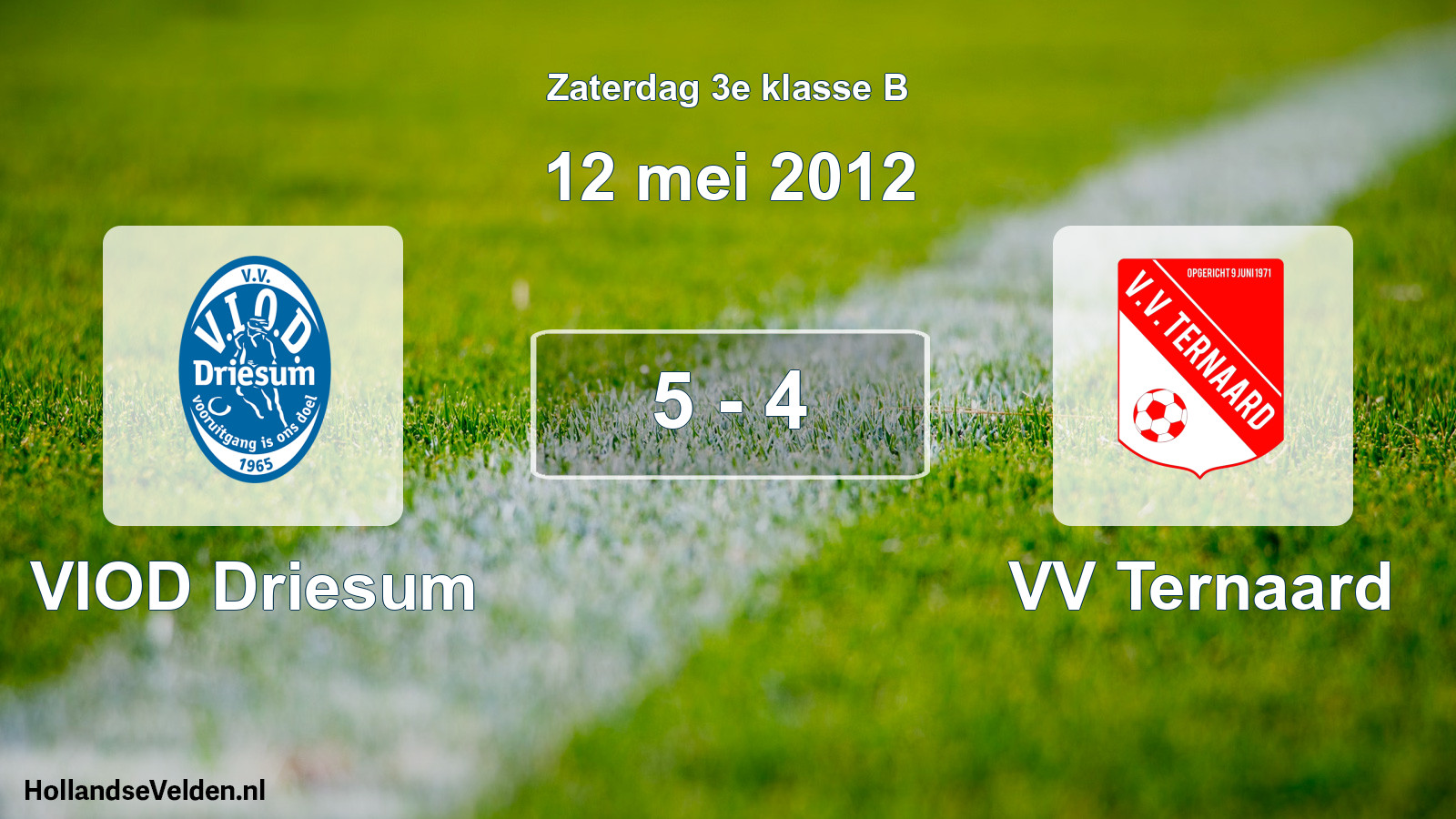 Total number of matches played: VIOD Driesum - VV Ternaard 5 - 4 (12 May 2012)