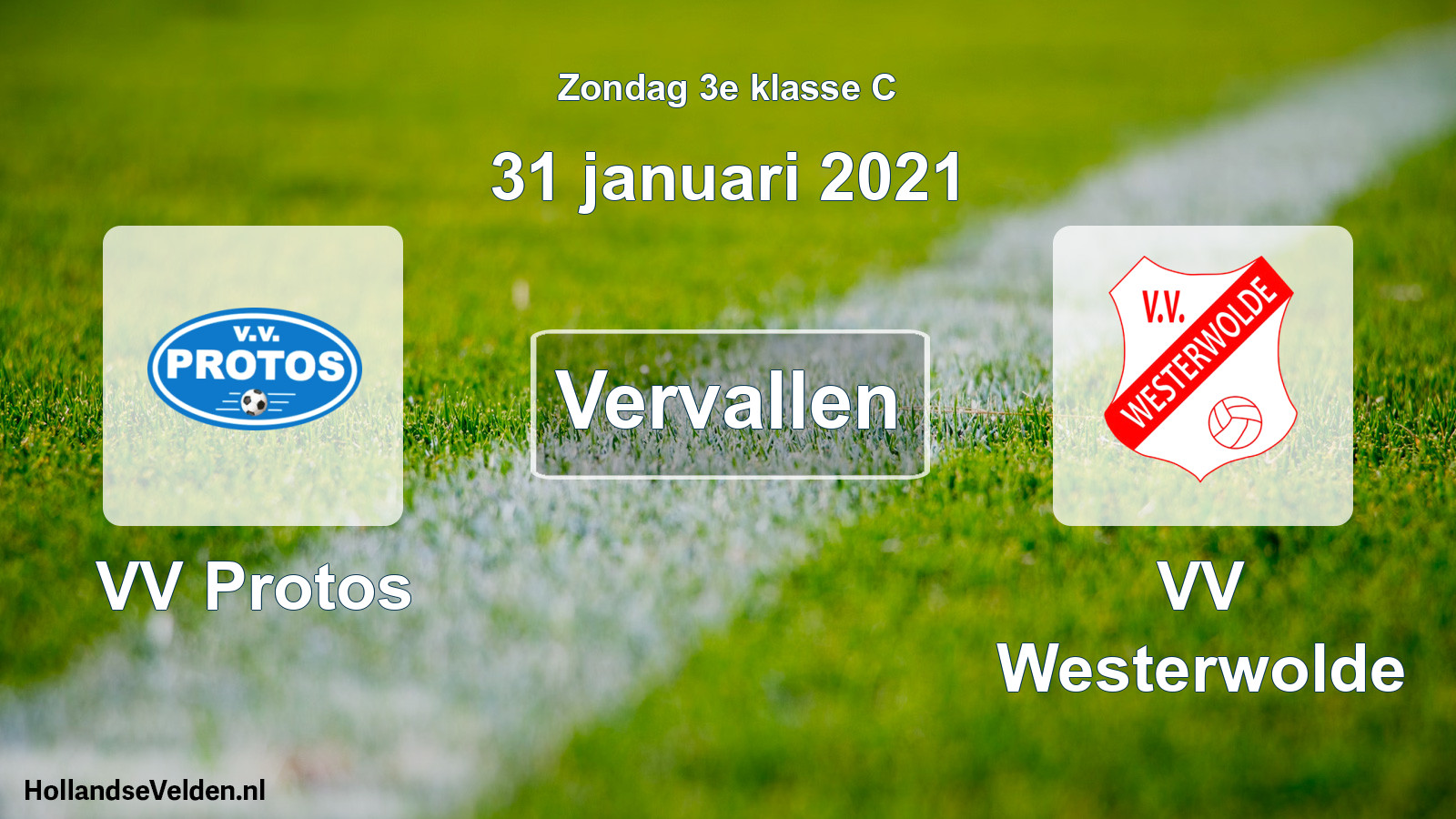 Scheduled Match: VV Protos - VV Westerwolde (31 January 2021)