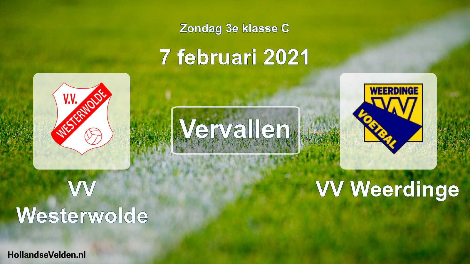 Scheduled Match: VV Westerwolde - VV Weerdinge (7 February 2021)
