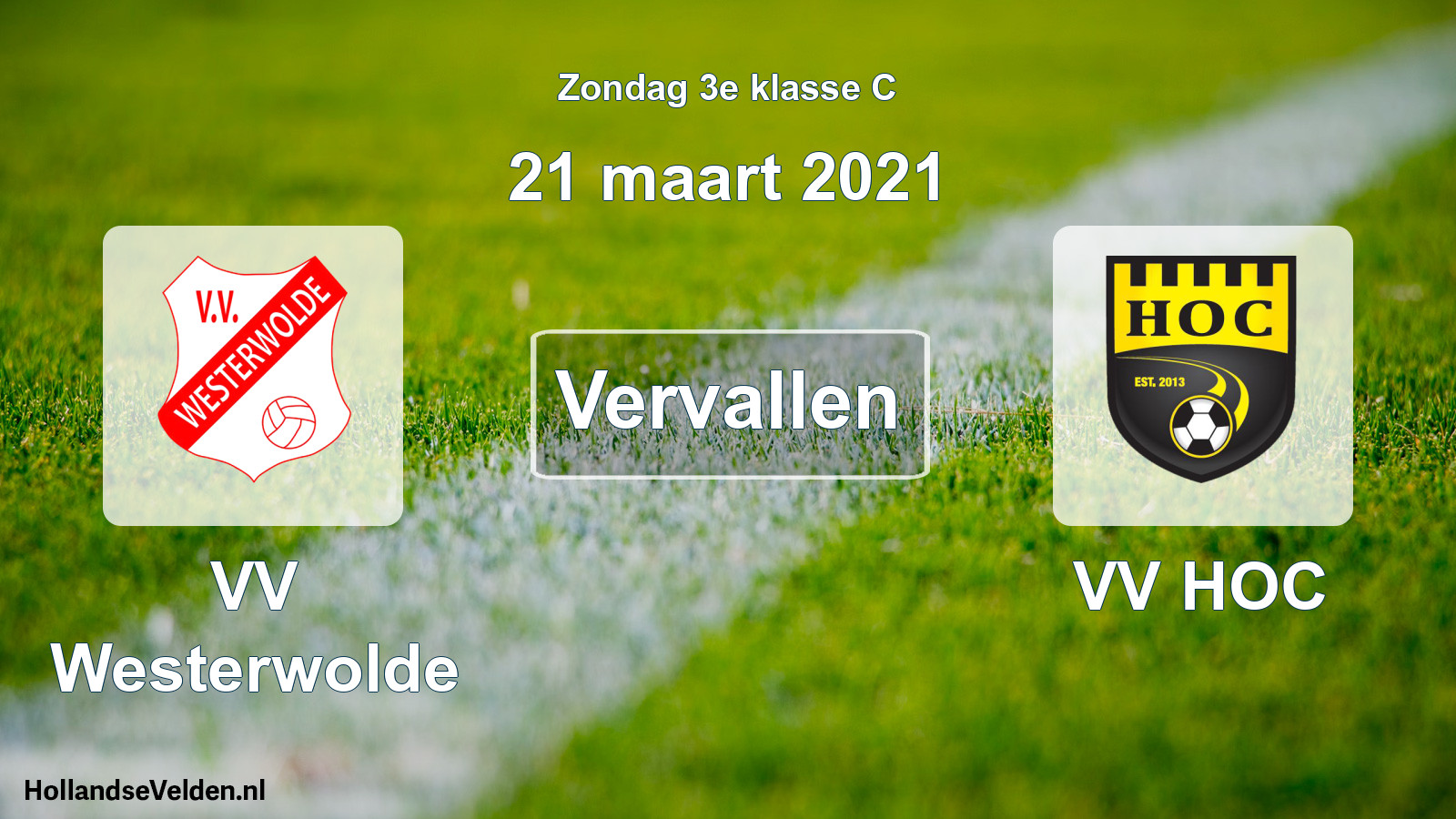 Scheduled Match: VV Westerwolde - VV HOC (21 March 2021)