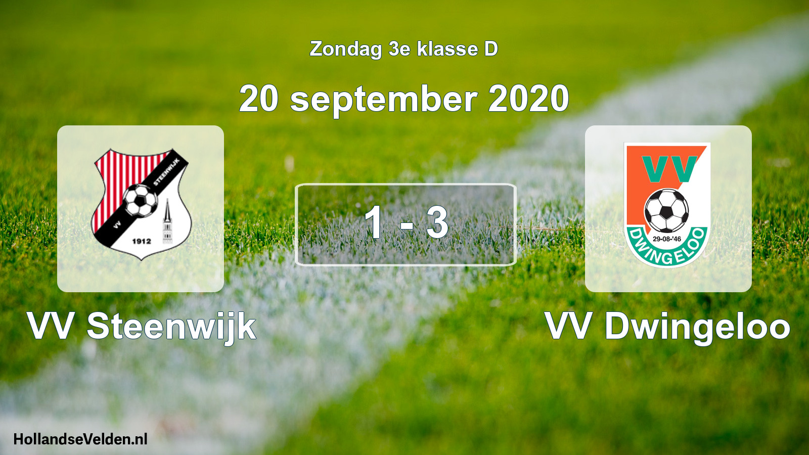 Total number of matches played: VV Steenwijk - VV Dwingeloo 1 - 3 (20 September 2020)