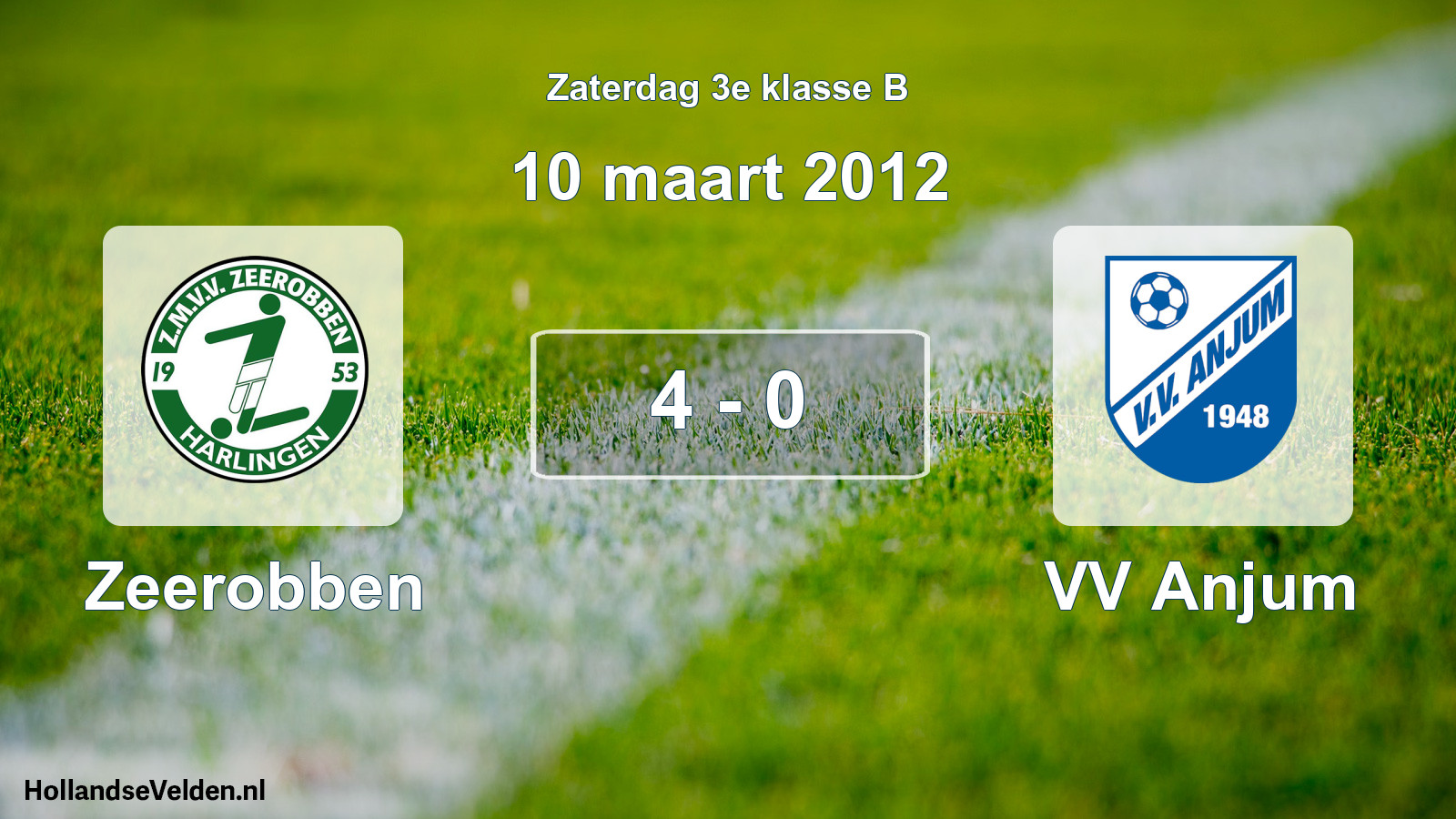 Total number of matches played: Zeerobben - VV Anjum 4 - 0 (10 March 2012)