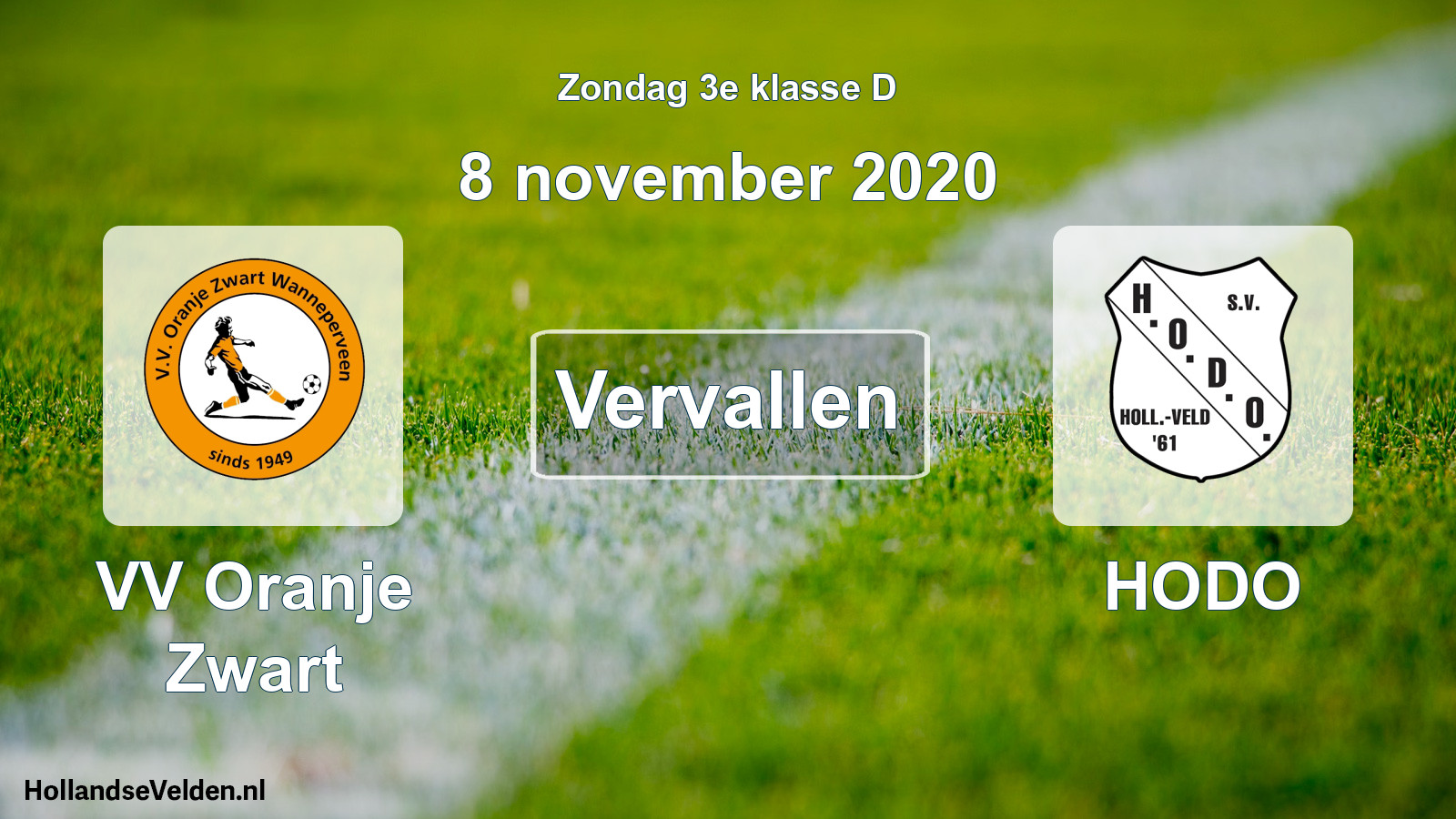 Scheduled Match: VV Oranje Zwart - HODO (8 November 2020)