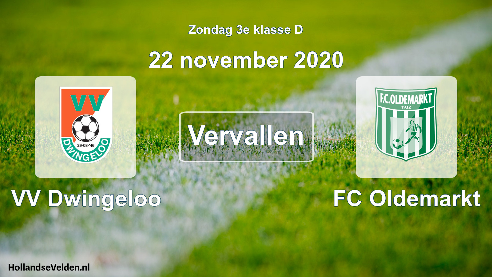 Scheduled Match: VV Dwingeloo - FC Oldemarkt (22 November 2020)