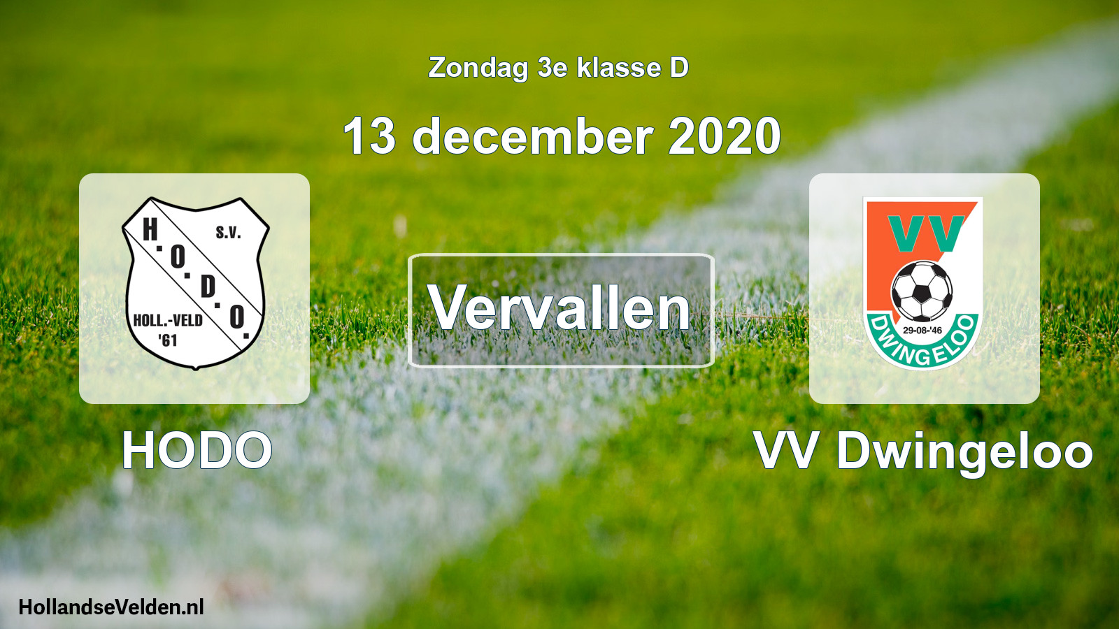 Scheduled Match: HODO - VV Dwingeloo (13 December 2020)