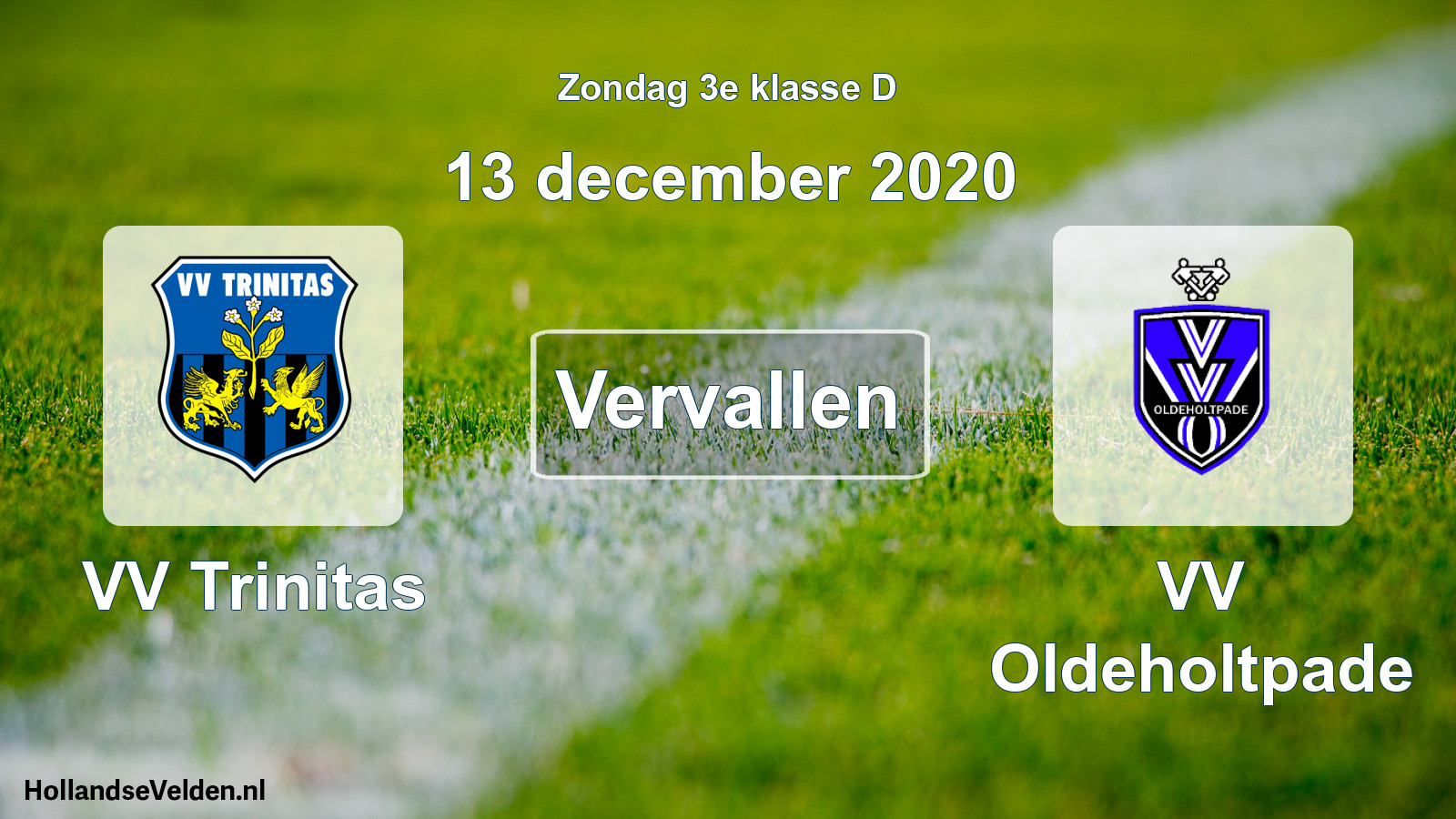 Scheduled Match: VV Trinitas - VV Oldeholtpade (13 December 2020)