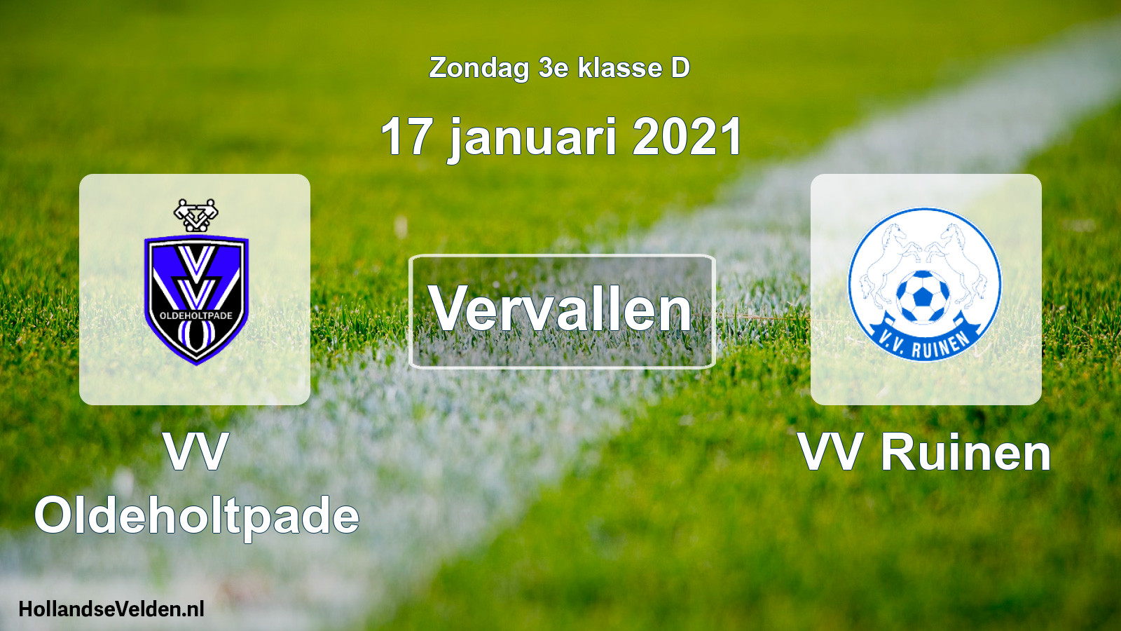Scheduled Match: VV Oldeholtpade - VV Ruinen (17 January 2021)