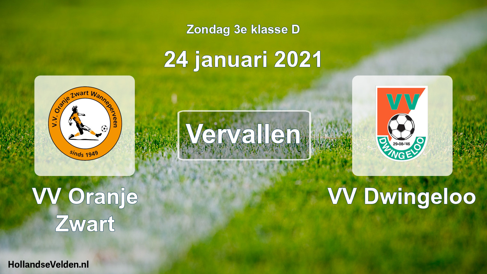 Scheduled Match: VV Oranje Zwart - VV Dwingeloo (24 January 2021)