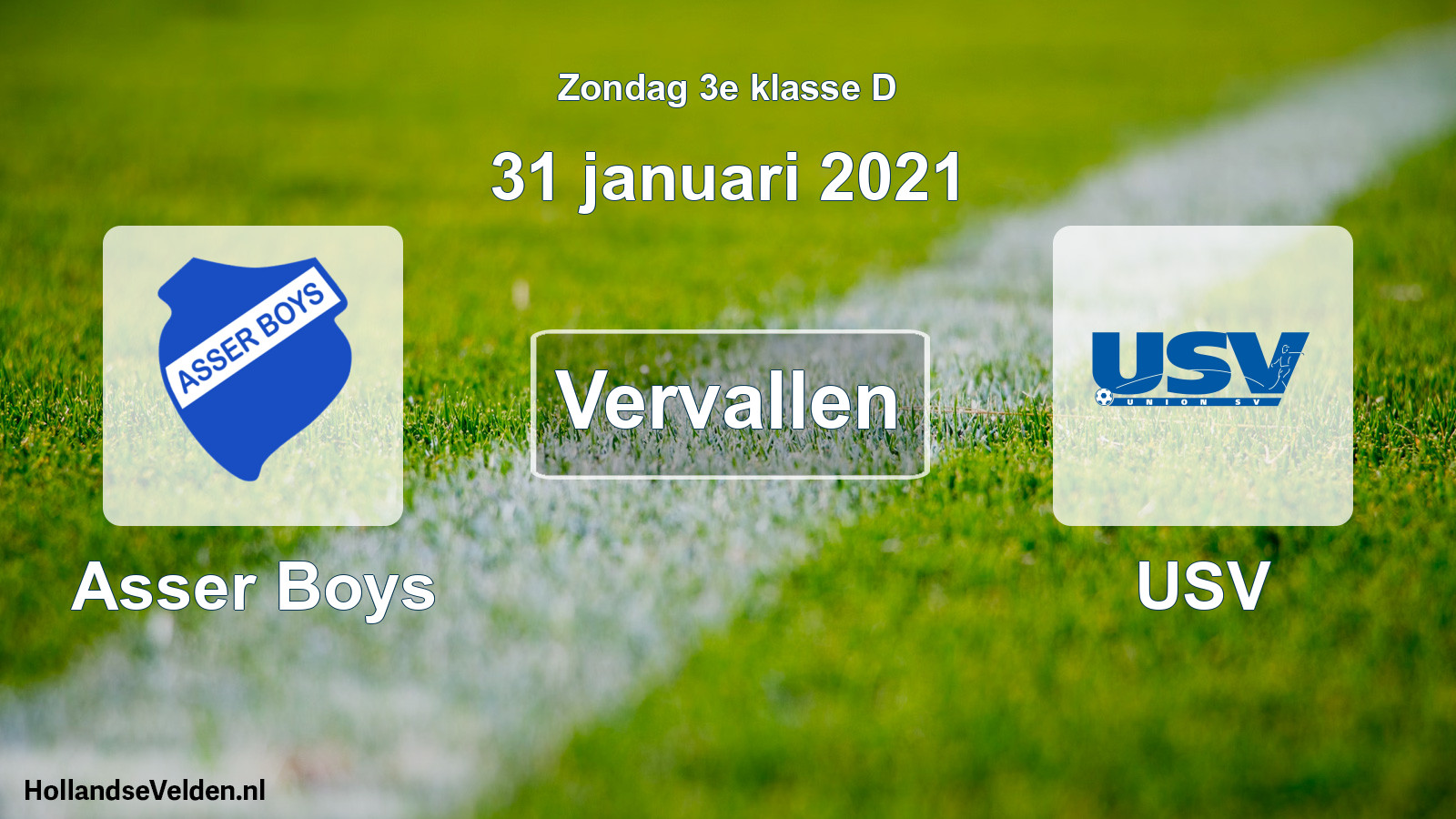 Scheduled Match: Asser Boys - USV (31 January 2021)