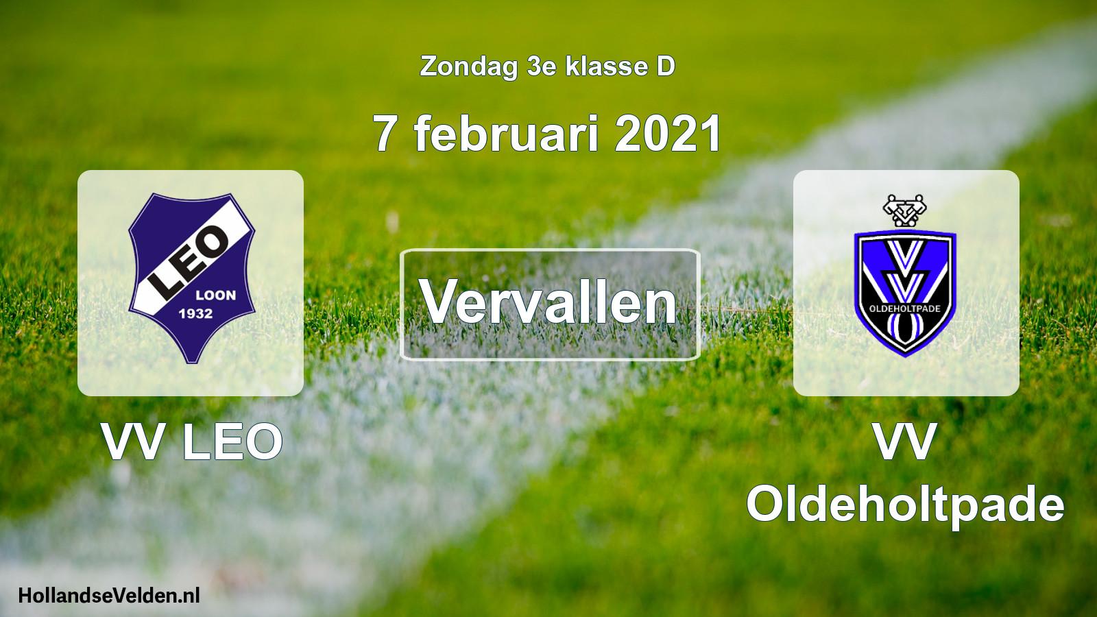 Scheduled Match: VV LEO - VV Oldeholtpade (7 February 2021)